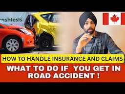 WHAT TO DO IF YOU GET IN CAR ACCIDENT | CAR ACCIDENTS CANADA | CAR WRECK |TIPS TO AVOID CAR ACCIDENT