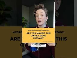 The BIGGEST Owner Draw Mistake Small Business Owners Make!