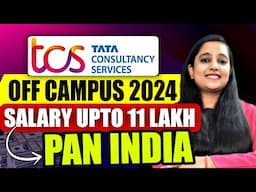 TCS Recruitment 2024 | TCS Hiring | TCS Off Campus Drive 2024 | TCS Job Vacancy 2024 | TCS Jobs