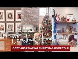 🎄NEW🎄 COZY AND RELAXING CHRISTMAS HOME TOUR 2024 | CHRISTMAS DECORATING IDEAS