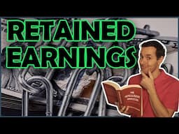 What is Retained Earnings? How to Use Retained Earnings?