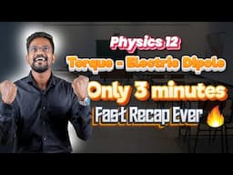 Torque-Electric Dipole🔥|Recap|Tamil|Physics 12|Muruga MP📚 #tamil #physics #murugamp #recap #neet