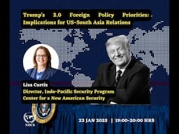 Trump’s 2.0 Foreign Policy Priorities: Implications for US-South Asia Relations