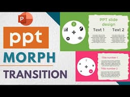 Cool Morph Transition PowerPoint Ideas - PowerPoint presentation Animation Tutorial