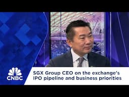 SGX Group CEO on the exchange's IPO pipeline and business priorities