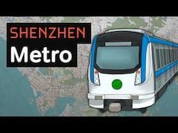 The STAGGERING Network of China’s Metro Powerhouse | Shenzhen Metro