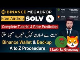 FREE SOLV Airdrop on Binance MegaDrop, Web3 Wallet Complete Tutorial