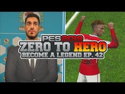 ZERO to HERO #42: PES 2019 BECOME A LEGEND - SUPER JOE ROTHWELL!