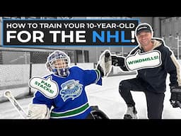 How to Train Your 10-Year-Old Goalie for the NHL!