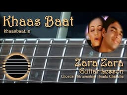 Zara Zara | Khaas Baat | Pawan | Guitar Lesson | Chords | Strumming Pattern | Scale Charcha