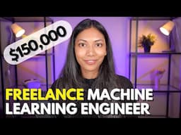 How To Be A Successful Freelance Machine Learning Engineer