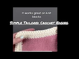 Simple Tailored Crochet Edging