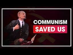 Communism saved Eastern Europe