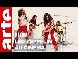 Led Zeppelin au cinéma - Blow up - ARTE