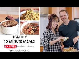 HEALTHY 10 MINUTE MEALS Cooking Show | Plant Based & Oil Free