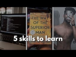 5 Skills you need to Learn Now!