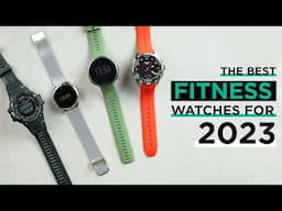 The Best Fitness watches of 2023!