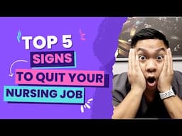 Signs You Should Quit Your Nursing Job Immediately