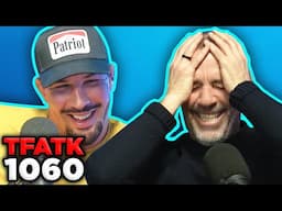 TFATK Ep. 1060