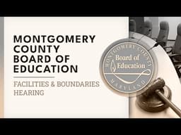 Board of Education - Spring Facilities and Boundaries Hearing #2 - 3/11/25