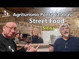 Street Food, Agriturismo Ponte Calatrasi - Sicilia