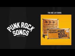 Patent Pending - Punk Rock Songs