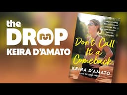 Keira D'Amato, Pro Nike Runner and Author | The Drop Podcast E328