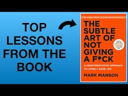 The Subtle Art of Not Gving a F by Mark Manson | Book Summary