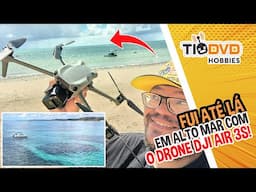 FUI VOAR com o DRONE DJI AIR 3S em ALTO MAR e encontrei o PARAÍSO!