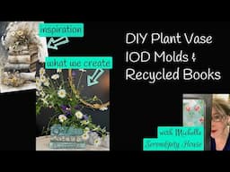 DIY Plant Vase with IOD Mould & Recycled Books