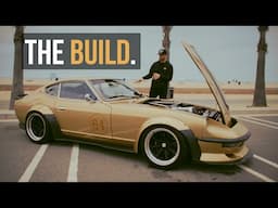 The ULTIMATE Datsun 280z! | RB25 Swap, Wide body, and Redone from Top to Bottom!