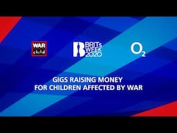 BRITs Week together with O2, for War Child 2020