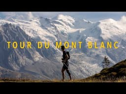 TOUR DU MONT BLANC (6 Days Of Trail Running)