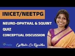 NEURO-OPHTHAL & SQUINT DISCUSSION - DR.RAJARATHNA THANGAVEL