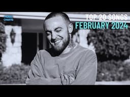 Top 20 Songs: February 2025 (02/01/2025) I Best Music Chart Hits