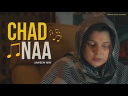 Chad Naa Jaween Way | Noreen Afzal Qawwal