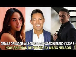 Details Of Maggie Wilson's Win Over Ex Husband & The Betrayal of Marc Nelson