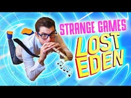 Strange Games: Lost Eden