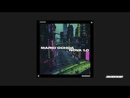 Mario Ochoa - NOVA 1.0