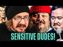 Sam Hyde on Sensitive Dudes, Shane Gillis Advice on Feelings, Matty Matheson & What Makes a Man!