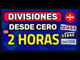 🛑DIVISIONES DESDE CERO - Curso de Divisiones Desde Cero (COMPLETO)