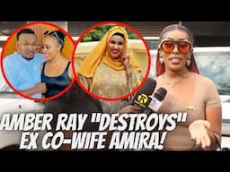 Amber Ray DESTRO¥S Ex Co-Wife Amira Over “HYPOCRISY” Claims! Praises RAPUDO