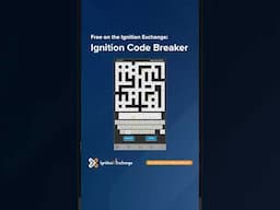 Ignition Exchange: Ignition Code Breaker