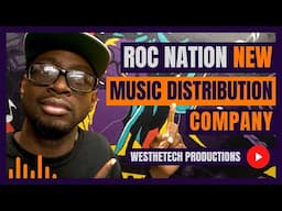 ROC NATION NEW MUSIC DISTRIBUTION COMPANY | MUSIC INDUSTRY TIPS