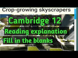 Reading:- Crop Growing Skyscrapers( Fill in the blanks )