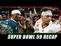 Eagles Dominate Chiefs: Super Bowl 59 Recap