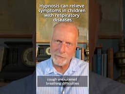 Hypnosis can help relieve symptoms in children with respiratory diseases