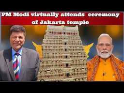 #WaseemAltaf #PMModi  virtually attends Maha Kumbabishekam ceremony of Jakarta temple