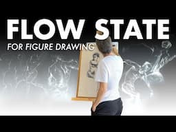 How to Activate a Flow State for Figure Drawing