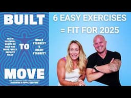 10 Realistic Habits To Get Fit in 2025 (Built to Move Book Summary)